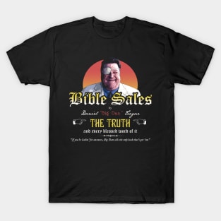 Big Dan Teague Bible Sales from O Brother Where Art Thou T-Shirt